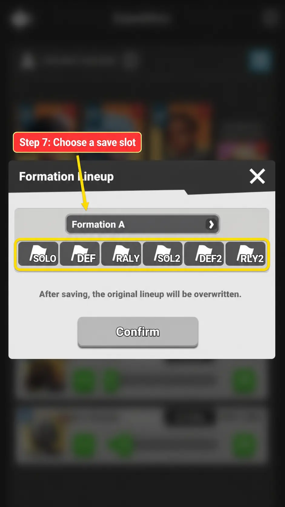 Step 7 screenshot showing selectable Formation A slots.